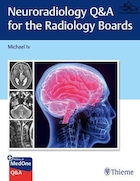 Neuroradiology Q&A for the Radiology Boards | پرسش و پاسخ نورورادیولوژی برای هیئت های رادیولوژی